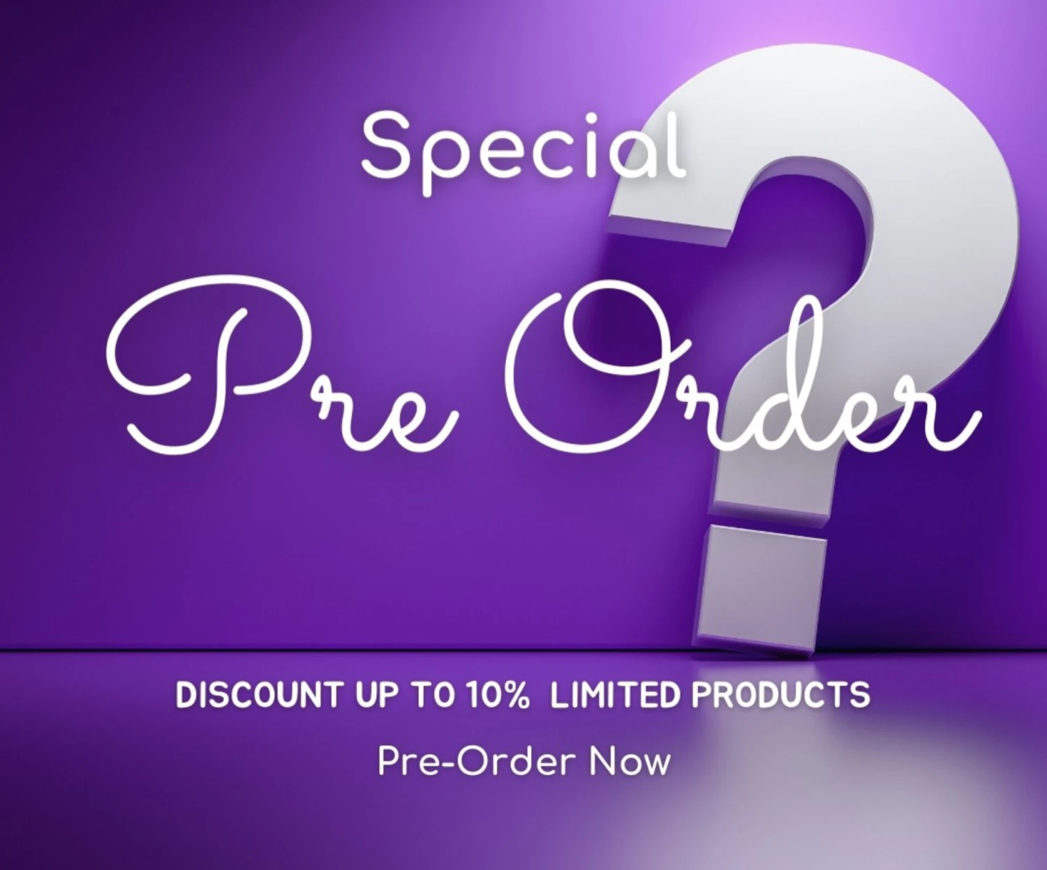 Newest Preorder Products